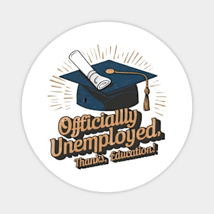 Vintage Valediction Embracing Unemployment Magnet